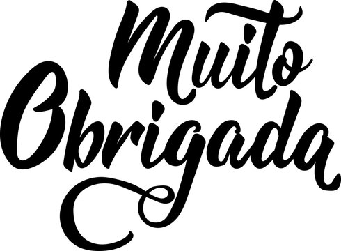 Thank you. Brazil lettering. Translation from Portuguese - Thank you very much. Muito obrigado. Perfect design for greeting cards, posters, t-shirts, banners, print invitations.