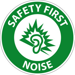 Wall Mural - Safety First Noise Symbol Sign On White Background