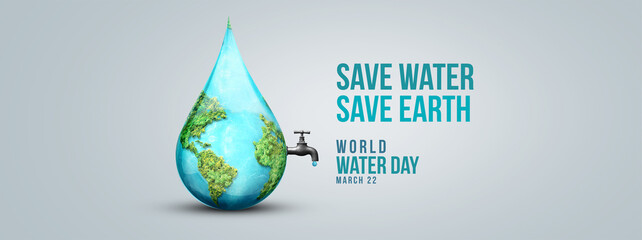world water day concept. save water save earth. saving water and world environmental protection conc