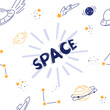 Seamless pattern with space and set of space elements in doodle style, planets, stars, constellations, flying saucers	