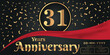 31st years anniversary celebration logo on dark background with golden numbers and golden abstract confetti vector design  