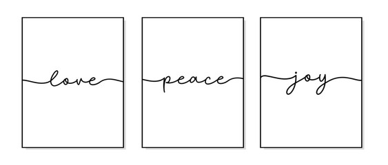 Wall Mural - Love, Peace, Joy poster. Minimalist quote art. Lettering typography quote poster. Design workplace frame. Set of 3 prints with love, peace, joy. Wall art bedroom, home decor.