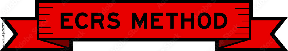 Ribbon label banner with word ECRS (Abbreviation of Eliminate, Combine ...