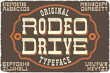 Vintage label font named Rodeo Drive. Original typeface for any your design like posters, t-shirts, logo, labels etc.