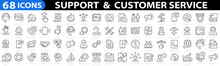 Customer Service And Support 68 Icons. Customer Service Icon Set. Support Icon Set. Online Help, Helpdesk, Feedback, Quick, Operator And Technical Support, Response And More. Vector Illustration