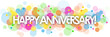 HAPPY ANNIVERSARY! colorful typography banner with colorful circles and stars on transparent background