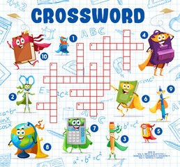 Wall Mural - Crossword quiz game, cartoon stationery superhero characters, vector kids worksheet. School backpack and book with eraser and scissors, student pencil and calculator on crossword grid to guess word