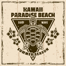 Hawaii Paradise Beach Vector Vintage Emblem, Label, Badge Or Logo With Turtle Top View. Illustration On Background With Grunge Textures And Frame Vector Illustration