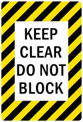 Wall Mural - Keep aisle clear warning sign and labels keep clear, do not block