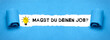 © magele-picture - Magst du deinen Job?