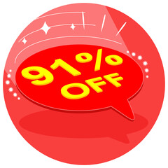 Sale tag 91% ninety one percent off in 3D, vector illustration, balloon shape, art.