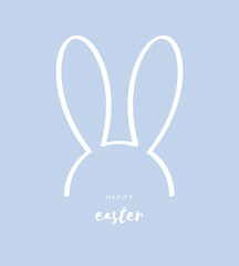Happy Easter. Simple Minimalist Easter Holidays Vector Card. Cute White Long Rabbit Ears Isolated on a White Pastel Blue Drawn Print with Funny Bunny Ears and Easter Wishes.