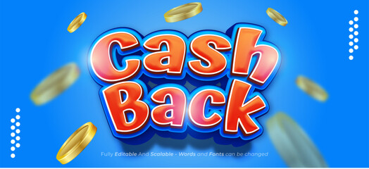 Wall Mural - Cash back text editable three dimension style