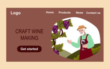 Farmer Taking Glass Of Wine And Invites To Taste His Wine On Vineyards Background. Craft Wine Making. Vector Website Landing Page Design Template. Vector Illustration