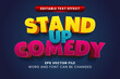 © yustika - Stand up comedy 3d editable vector text effect