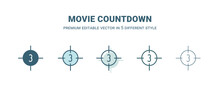 Movie Countdown Icon In 5 Different Style. Outline, Filled, Two Color, Thin Movie Countdown Icon Isolated On White Background. Editable Vector Can Be Used Web And Mobile
