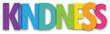 KINDNESS colorful typography banner on transparent background