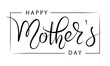 © Daria Serheieva - Happy Mother's Day elegant hand written lettering . Modern calligraphy isolated on white background.  Black ink inscription. Vector typography composition for greeting card or poster design.
