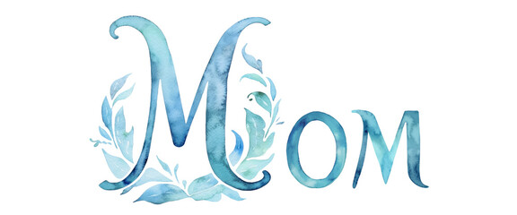 Mom elegant script written font, text, phrase, word in blue, aqua colors. Floral inscription mother's day concept, typography design. Isolated, transparent, png website banner Generative AI