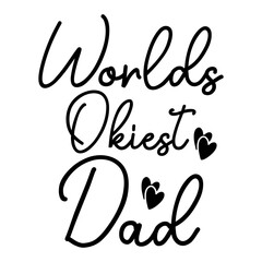 Wall Mural - Worlds Okiest Dad