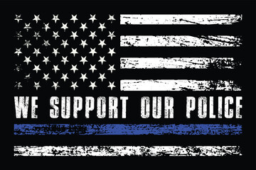 Wall Mural - We Support Our Police - Thin Blue Line Flag Design