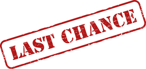 Wall Mural - Last chance grunge rubber stamp