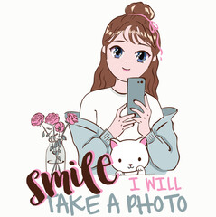 Wall Mural - Anime Girl illustration with slogan. Vector graphic design for t-shirt. Cute girl with cat drawing. 