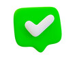© peerapong - 3d minimal green check mark symbol. correct sign. Get a green light concept. approved, accepted, ok, accepted, right. tick mark icon. 3d illustration.