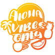 © periwinkle-jhen - Aloha vibes only word art logo silhouette