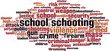 School schooting word cloud concept. Collage made of words about school schooting. Vector illustration 