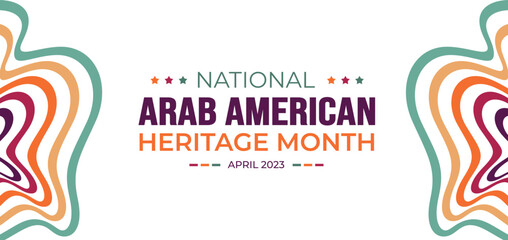 Wall Mural - national Arab American Heritage Month background. Arab American Heritage Month social media banner or greeting card. Arab American Heritage Month celebrated in April  USA by people of Arab origin.