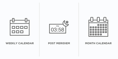 Sticker - time and date outline icons set. thin line icons such as weekly calendar, post meridiem, month calendar vector. linear icon sheet can be used web and mobile