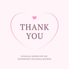 Poster - Thankful romantic pink heart card thank you for support design template vector illustration