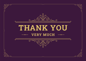Poster - Thank you very much purple card golden luxury flourish ornate design template vector illustration.