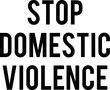 Stop domestic violence text against white background