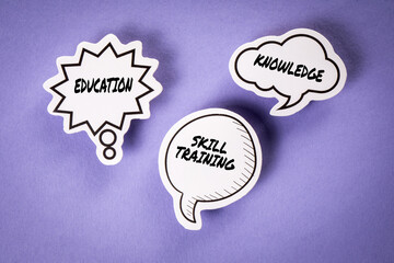 Wall Mural - SKILL TRAINING, EDUCATION and KNOWLEDGE. Speech bubbles with text on purple background