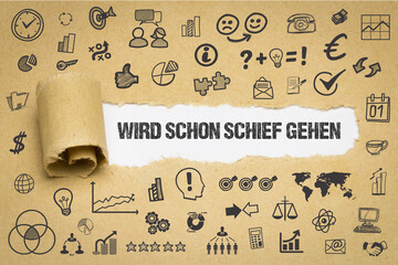 Wall Mural - Wird schon schief gehen	