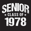 Senior Class Of 1978 Vector, T shirt Design Dark Background