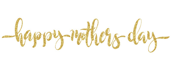 Wall Mural - Happy Mother Day beautiful lettering png illustration with sparkling golden grain pattern