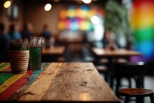 Wooden Tabletop At A Vibrant Pride Cafe Or Bar: A Colorful And Inclusive Decorative Display