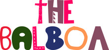 The Balboa Typography Illustration For Social Media Post, Brochure, Banner, Stationery