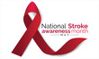 National Stroke awareness month is observed every year in May . Template for background, banner, card, poster.