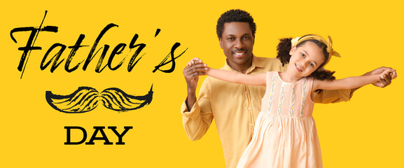 Poster - Portrait of little African-American girl and her father on yellow background. Greeting card for Father's Day