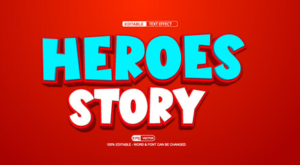 Wall Mural - Heroes Story 3d editable text effect vector template 