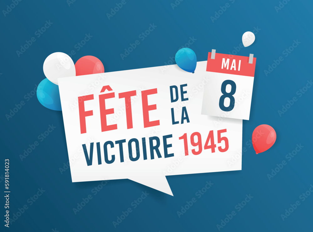 Vector de Stock 8 Mai - Fête de la Victoire 1945 - Célébration de la fin de la guerre en Europe | Adobe Stock