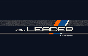 leader, undefeated, fearless nothing, vector illustration motivational quotes typography slogan. col