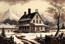 Antique Illustration Of An Old Farm House In Winter. Mountains On Background. Old Illustration By Currier & Ives, Publ. In New York, 1872. Generative AI