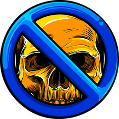 Wall Mural - vector illustration of skull death danger ban on white background