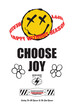distorted happy face illustration with a slogan and wordings 