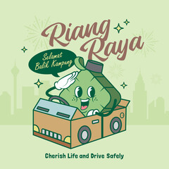 Wall Mural - Cute retro vintage cartoon ketupat with cardboard box car. Muslim festival celebration flat design for poster, banner or graphic design. (text: Happy fasting day, return hometown safely)